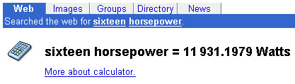 google calculator: sixteen horsepower = 11 931.1979 Watts